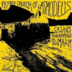 Flooded Church Of Asmodeus : Satan's Punishment : The Ultimatum